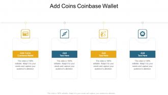 Add Coins Coinbase Wallet In Powerpoint And Google Slides Cpb
