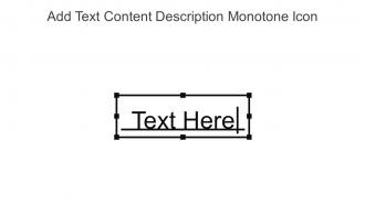 Add Text Content Description Monotone Icon In Powerpoint Pptx Png And Editable Eps Format