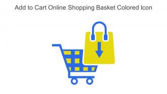 Add To Cart Online Shopping Basket Colored Icon In Powerpoint Pptx Png And Editable Eps Format