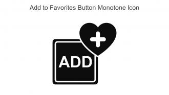 Add To Favorites Button Monotone Icon In Powerpoint Pptx Png And Editable Eps Format