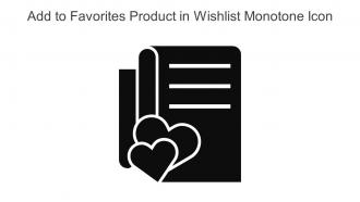 Add To Favorites Product In Wishlist Monotone Icon In Powerpoint Pptx Png And Editable Eps Format