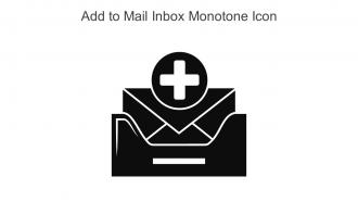 Add To Mail Inbox Monotone Icon In Powerpoint Pptx Png And Editable Eps Format