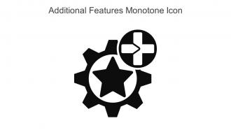 Additional Features Monotone Icon in powerpoint pptx png and editable eps format