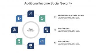 Additional income social security ppt powerpoint presentation ideas picture cpb