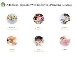 Additional items for wedding event planning services ppt file brochure