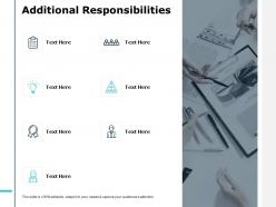 Additional responsibilities icons ppt powerpoint presentation file example