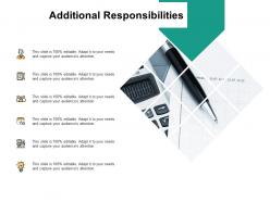 Additional responsibilities plan h200 ppt powerpoint presentation professional examples