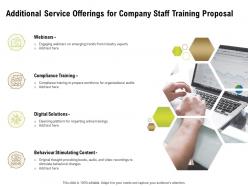 Additional Service Offerings For Company Staff Training Proposal Ppt