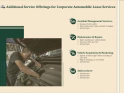 Additional service offerings for corporate automobile lease services ppt file brochure
