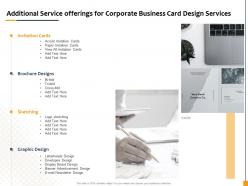 Additional service offerings for corporate business card design services ppt gallery