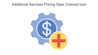 Additional Services Pricing Gear Colored Icon In Powerpoint Pptx Png And Editable Eps Format