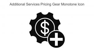 Additional Services Pricing Gear Monotone Icon In Powerpoint Pptx Png And Editable Eps Format