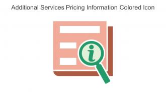 Additional Services Pricing Information Colored Icon In Powerpoint Pptx Png And Editable Eps Format