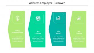Address Employee Turnover Ppt Powerpoint Presentation Portfolio Graphics Tutorials Cpb