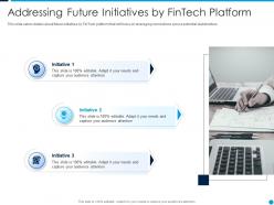Addressing Future Initiatives By Fintech Startup Capital Funding Elevator