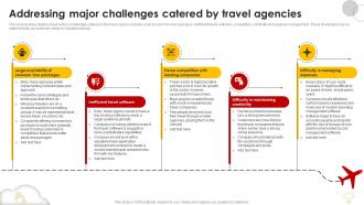 Addressing Major Challenges Catered By Travel Agencies Group Travel Business Plan BP SS