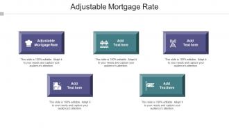 Adjustable Mortgage Rate Ppt Powerpoint Presentation File Demonstration Cpb