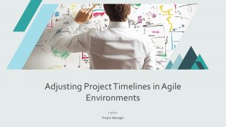 Adjusting Project Timelines In Agile Environments PPT Structure AT