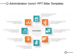 Administration icons 1 ppt slide templates