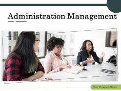 Administration management powerpoint presentation slides