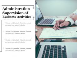 Administration supervision of business activities