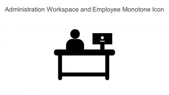 Administration Workspace And Employee Monotone Icon In Powerpoint Pptx Png And Editable Eps Format