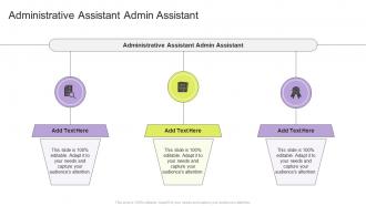 Administrative Assistant Admin Assistant In Powerpoint And Google Slides Cpb
