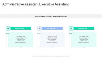 Administrative Assistant Executive Assistant In Powerpoint And Google Slides Cpb