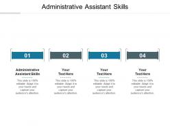 Administrative assistant skills ppt powerpoint presentation icon objects cpb