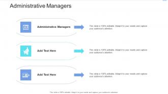 Administrative Managers In Powerpoint And Google Slides Cpb