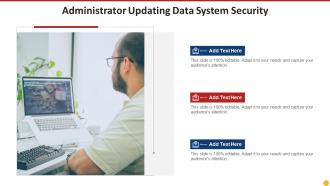 Administrator updating data system security