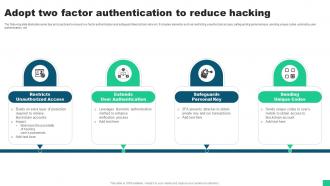 Adopt Two Factor Authentication To Reduce Hacking Guide For Blockchain BCT SS V