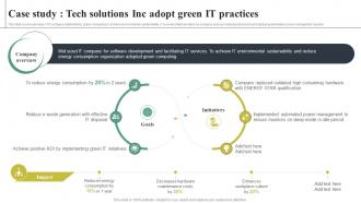 Adopting Green Computing For Attaining Case Study Tech Solutions Inc