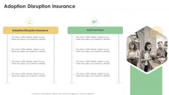 Adoption Disruption Insurance In Powerpoint And Google Slides Cpb