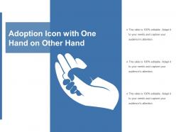 Adoption icon with one hand on other hand