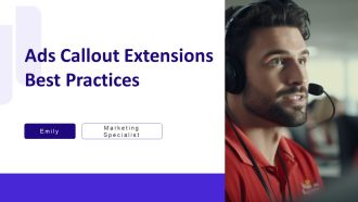 Ads Callout Extensions Best Practices PPT Presentation AT