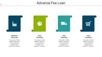 Advance Fee Loan Ppt Powerpoint Presentation Icon Gridlines Cpb