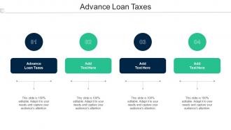 Advance Loan Taxes Ppt Powerpoint Presentation Layouts Guidelines Cpb