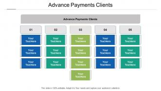 Advance payments clients ppt powerpoint presentation infographics graphics pictures cpb