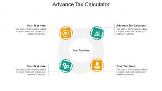 Advance tax calculator ppt powerpoint presentation model design inspiration cpb