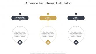 Advance Tax Interest Calculator In Powerpoint And Google Slides Cpb