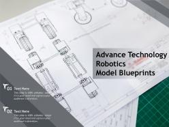 Advance technology robotics