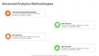 Advanced Analytics Methodologies In Powerpoint And Google Slides Cpb