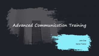 Advanced Communication Training PPT Example AT