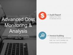 Advanced Cost Monitoring And Analysis Good Ppt Example