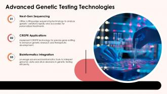 Advanced Genetic Testing Technologies PPT Designs ACP