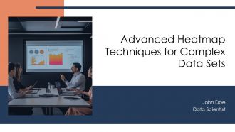 Advanced Heatmap Techniques For Complex Data Sets PPT Summary AT