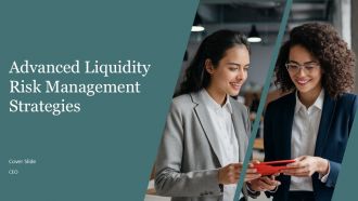 Advanced Liquidity Risk Management Strategies PPT Outline AT
