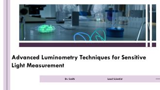 Advanced Luminometry Techniques For Sensitive Light Measurement PPT Mockup AT