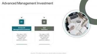 Advanced Management Investment In Powerpoint And Google Slides Cpb